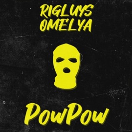 Powpow Rigluys & Omelya