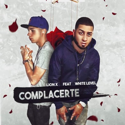 Complacerte (feat. White Level) - Single
