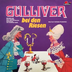 Teil 11 - Gulliver bei den Riesen