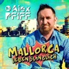 Mallorca Lebenslänglich