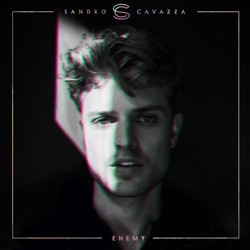 Sandro Cavazza & Lost Frequencies - Enemy