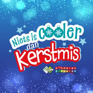 ladda ner album Kinderen voor Kinderen - Niets Is Cooler Dan Kerstmis