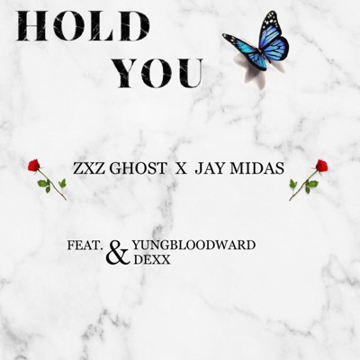 Hold You (feat. Yungbloodward & Young Dexx) - Single
