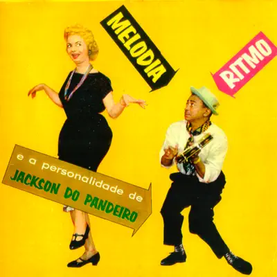 Ritmo Melodia e a Personalidade - Jackson do Pandeiro Ritmo Melodia e a Personalidade - Jackson do Pandeiro