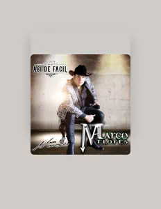 Escucha a Marco Flores, mira videos musicales, lee su biografía, consulta las fechas de las gira y más.