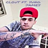 Clout (feat.YUNG JAMES) - Single