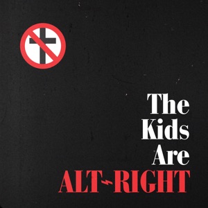 The Kids Are Alt - Right - Single