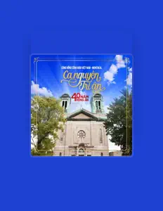 Listen to Cộng Đồng Công Giáo Việt Nam Montréal, watch music videos, read bio, see tour dates & more!