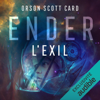 Ender, l'Exil.: Le Cycle d'Ender 5 - Orson Scott Card