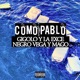 Como Pablo feat Gigolo y la Exce Mago Single