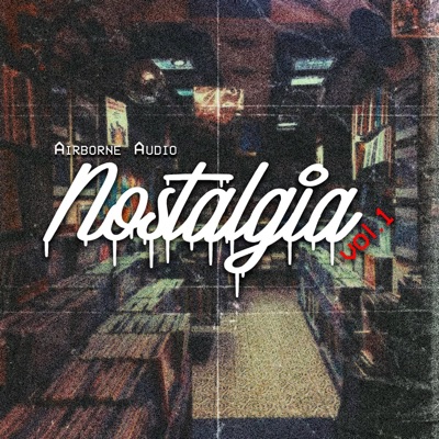 Nostalgia, Vol. 1