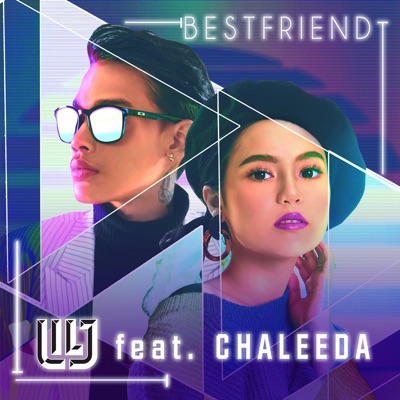 Bestfriend (feat. Chaleeda) - Single
