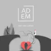 Adem Project - Wat een liefde