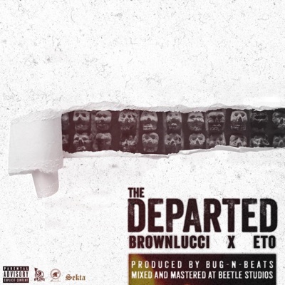 The Departed (feat. Eto) - Single