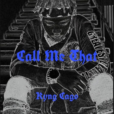 Call Me That - Single