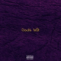 Gods Will - Single - B$tone