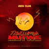 Tewelumya Mutwe - John Blaq