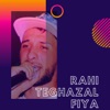 Rahi Teghazal Fiya (feat. Fadou Torino & Foufa Torino) - Single