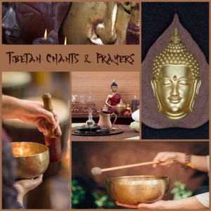 Tibetan Chants & Prayers: Healing Journey with Crystal Bowls & Bells, Buddhist Chants