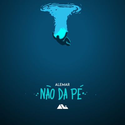 Não Dá Pé - Single