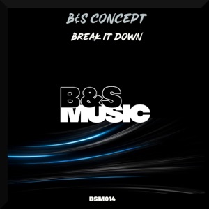 Break It Down - Single
