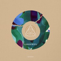 Djanya Wofu - Single - Farafi, Joy Tyson & Darlini Singh Kaul