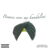 Beanie Over My Kundalini - Single - Mr. Manish