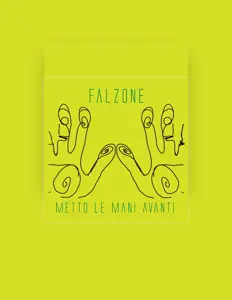收听 Falzone、观看音乐视频、阅读小传、查看巡演日期等 ！