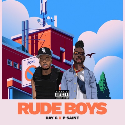 Rude Boys (feat. P Saint) - Single