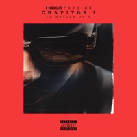 Prohibé, chapitre 1: Le retour du H - EP - Hooss