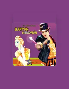 Ascolta Bartók Krisztián, guarda video musicali, leggi la biografia, vedi le date del tour & altro!