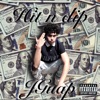 Hit N Dip - Single