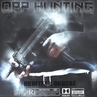 Opp hunting (feat. BKBzae) - Single - BKBfitz