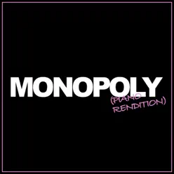 MONOPOLY (Piano Rendition) - Single - The Blue Notes MONOPOLY (Piano Rendition) - Single - The Blue Notes