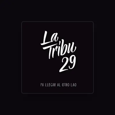 Listen to La Tribu29, watch music videos, read bio, see tour dates & more!