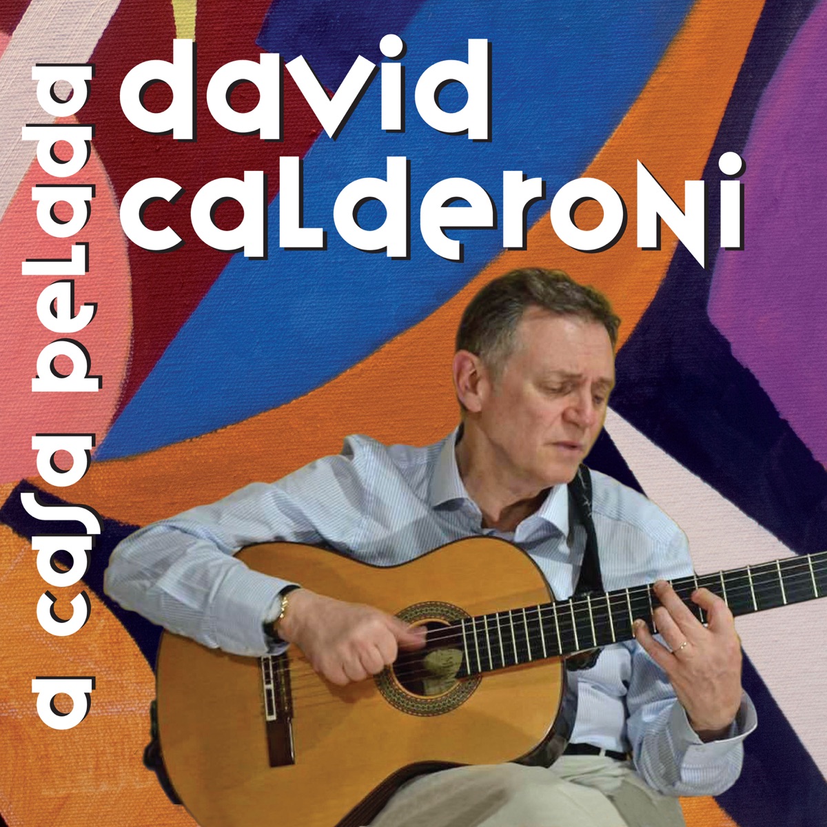 A Casa Pelada — álbum de David Calderoni — Apple Music