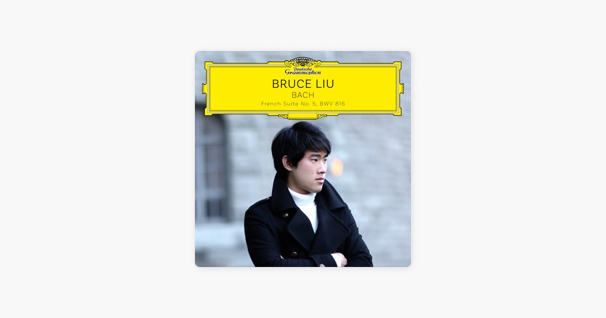 ‎French Suite No. 5 in G Major, BWV 816: I. Allemande - Song by Bruce ...