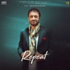 Repeat (feat. DJ Raxx) - Single