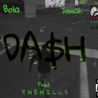 Da$h (feat. Jonah) - Single - Bola