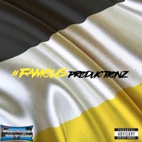 Famous Productionz - EP - Famous Productionz