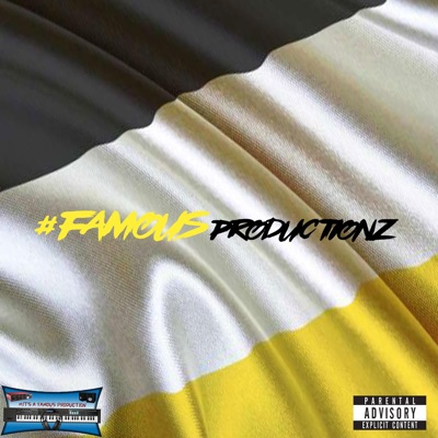 Famous Productionz - EP