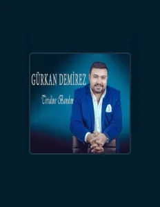 Listen to Gürkan Demirez, watch music videos, read bio, see tour dates & more!