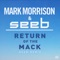 Return Of The Mack - Mark Morrison & Seeb lyrics