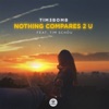 Tim3bomb & Alex Byrne - Nothing Compares 2 U (feat. Tim Schōu)