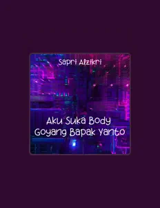 聆聽 Sapri Alzikri、觀看音樂影片、閱讀小傳、查看巡演日期等！