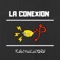 La Conexión (feat. Cano de Cali & Blunt De Cali) - 5050 Flow Malandro lyrics