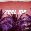 Feel Me (feat. Casey Veggies) - Single