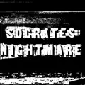 SOCRATES NIGHTMARE