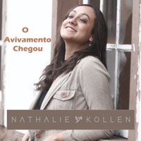 O Avivamento Chegou - Single - Nathalie Kollen