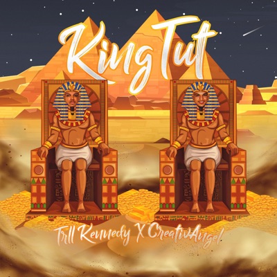 King Tut (feat. CreativAngel) - Single